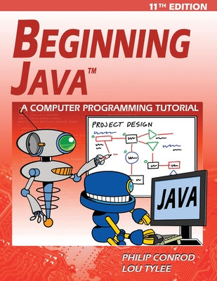 Beginning Java: A JDK 11 Programming Tutorial