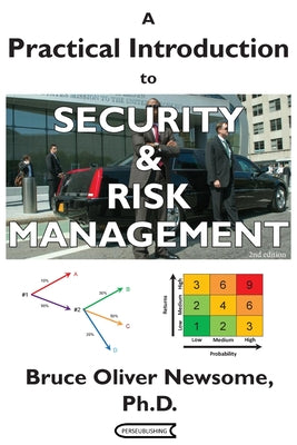 A Practical Introduction to Security and Risk Management