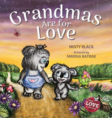 Grandmas Are for Love