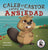 Caleb el Castor calma su ansiedad: Brave the Beaver Has the Worry Warts (Spanish Edition)