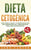 Dieta Cetogénica: Guía Paso a Paso y 70 Recetas Bajas en Carbohidratos, Comprobadas para Adelgazar Rápido (Libro en Español/Ketogenic Di