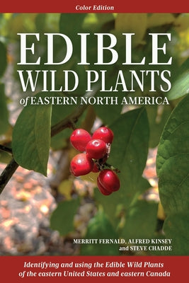 Edible Wild Plants of Eastern North America