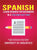 Spanish: Learn Spanish for Beginners in a Fun and Easy Way Including Pronunciation, Spanish Grammar, Reading, and Writing, Plus