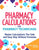 Pharmacy Calculations for Pharmacy Technicians