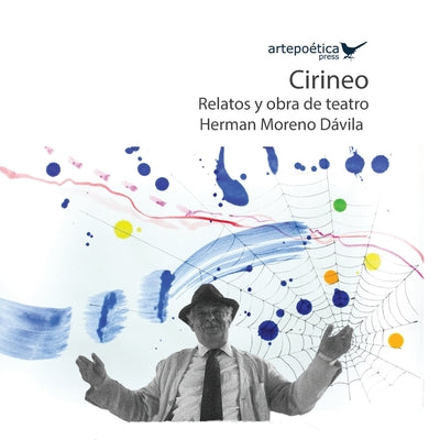 Cirineo: relatos y obra de teatro