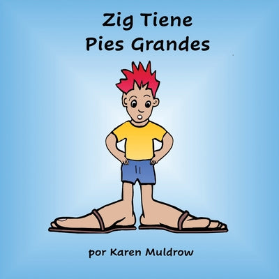 Zig Tiene Pies Grandes