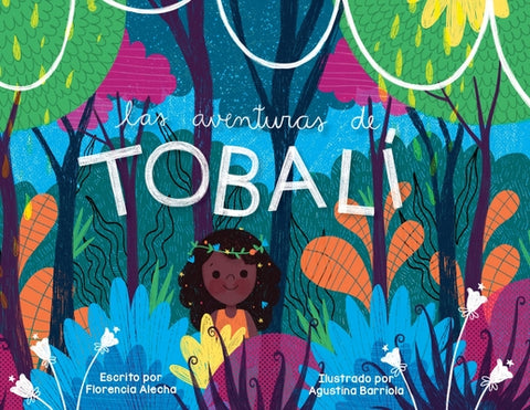 Las Aventuras de Tobali