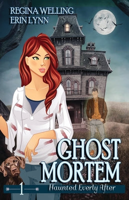 Ghost Mortem: A Ghost Cozy Mystery Series