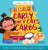 Carly Only Eats Carbs (a Tale of a Picky Eater) Written in Simplified Chinese, English and Pinyin: A Bilingual Children's Book