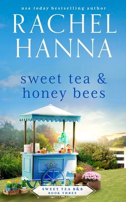 Sweet Tea & Honey Bees