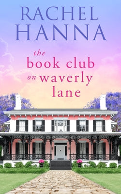 The Book Club On Waverly Lane