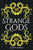 Strange Gods