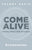 Come Alive: Ecclesiastes: Conversations with Scripture