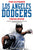 The Ultimate Los Angeles Dodgers Trivia Book: A Collection of Amazing Trivia Quizzes and Fun Facts for Die-Hard Dodgers Fans!