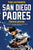 The Ultimate San Diego Padres Trivia Book: A Collection of Amazing Trivia Quizzes and Fun Facts for Die-Hard Pods Fans!