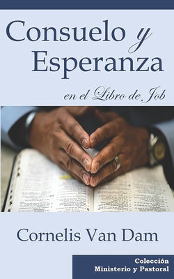 Consuelo y Esperanza en el Libro de Job