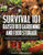 Survival 101 Raised Bed Gardening and Food Storage: The Complete Survival Guide to Growing Your Food, Food Storage, and Food Preservation in 2021 (2 B