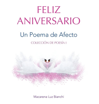 Feliz Aniversario: Un Poema de Afecto