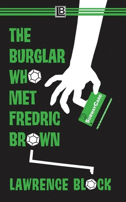 The Burglar Who Met Fredric Brown