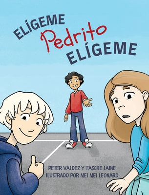 Elígeme Pedrito Elígeme