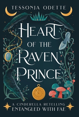 Heart of the Raven Prince: A Cinderella Retelling