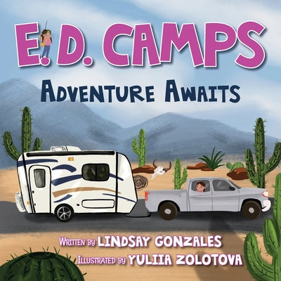 E. D. Camps, Adventure Awaits