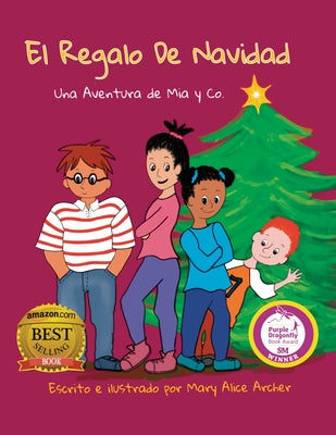 El Regalo de Navidad: Una Aventura de Mia y Co.