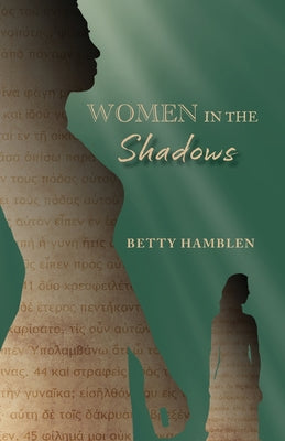 Women in the Shadows