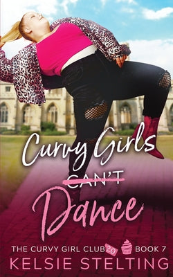 Curvy Girls Can't Dance