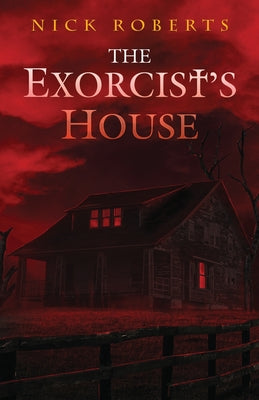 The Exorcist's House