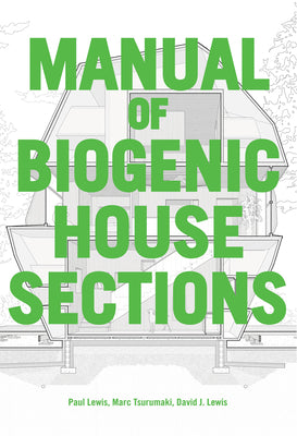 Manual of Biogenic House Sections: Materials and Carbon