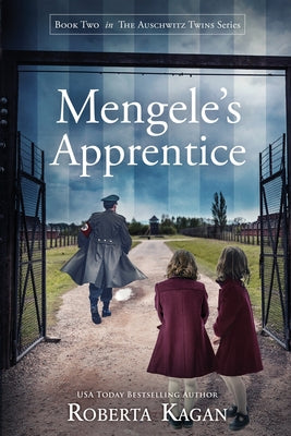 Mengele's Apprentice