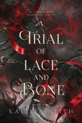 A Trial of Lace and Bone