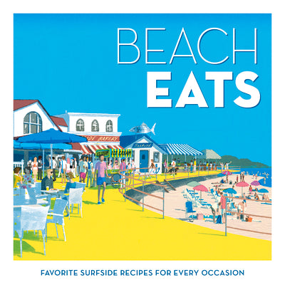 Beach Eats: Favorite Surfside Recipes for Every Occasion