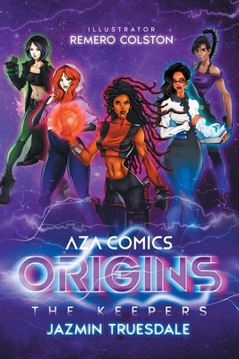 Aza Comics The Keepers: Origins (Cyberpunk Edition)