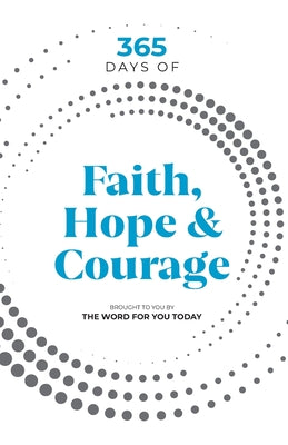 365 Days of Faith, Hope & Courage