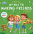 My Way to Making Friends: Children's Book about Friendship, Inclusion and Social Skills (Kids Feelings)