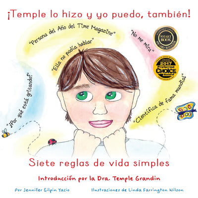 ¡Temple Lo Hizo Y Yo Puedo, También!: Siete Normas de Vida Simples