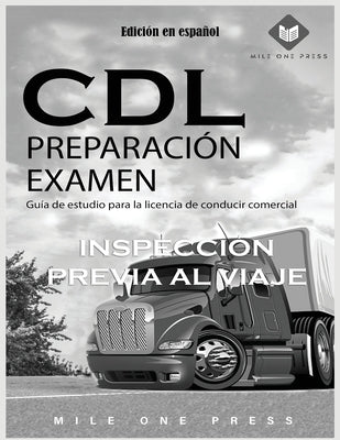 Examen de preparación para CDL: Inspección previa al viaje