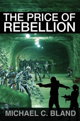 The Price of Rebellion