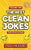 Best Clean Jokes from the Last 50 years - Volume One