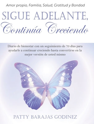 Sigue Adelante, Continúa Creciendo