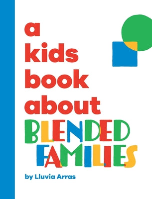 A Kids Book About Blended Families