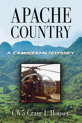 Apache Country: A Cambodian Odyssey