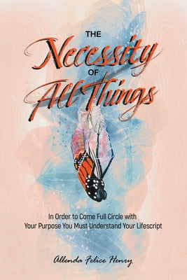 The Necessity of All Things