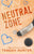 Neutral Zone (Special Edition)