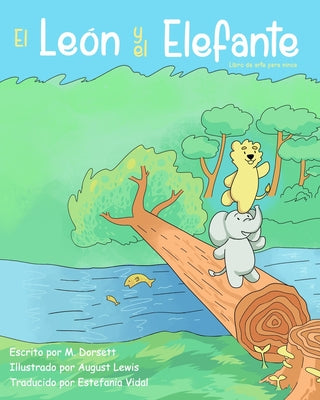 El León y El Elefante