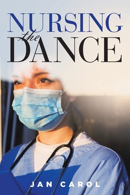 Nursing the Dance