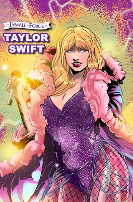 Female Force: Taylor Swift