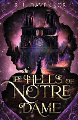 The Hells of Notre Dame: A Steamy Sapphic Retelling